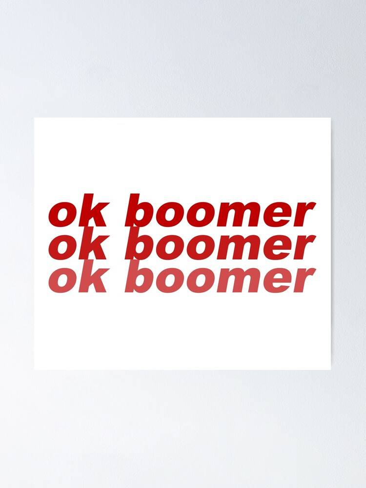 Ok Boomer Culture Joke Funny Current – Poster - Canvas Print - Wooden ...