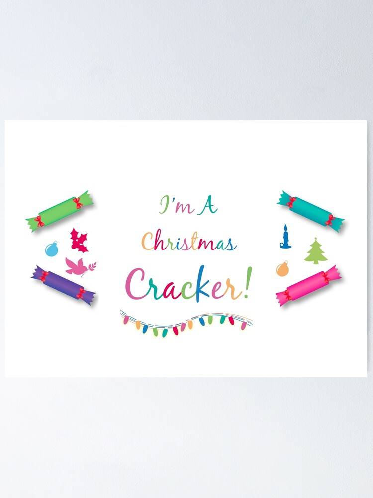 Im A Christmas Cracker Christmas T Xmas Santa – Poster - Canvas Print ...