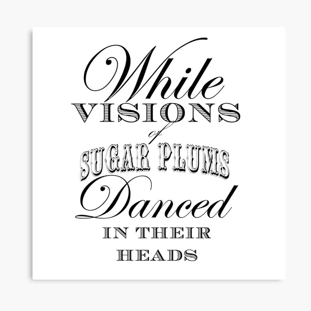 While Visions Of Sugar Plums Danced In Their Heads Poster Canvas   Mp840x830mattef8f8f8t Pad1000x1000f8f8f8.u1 6155 