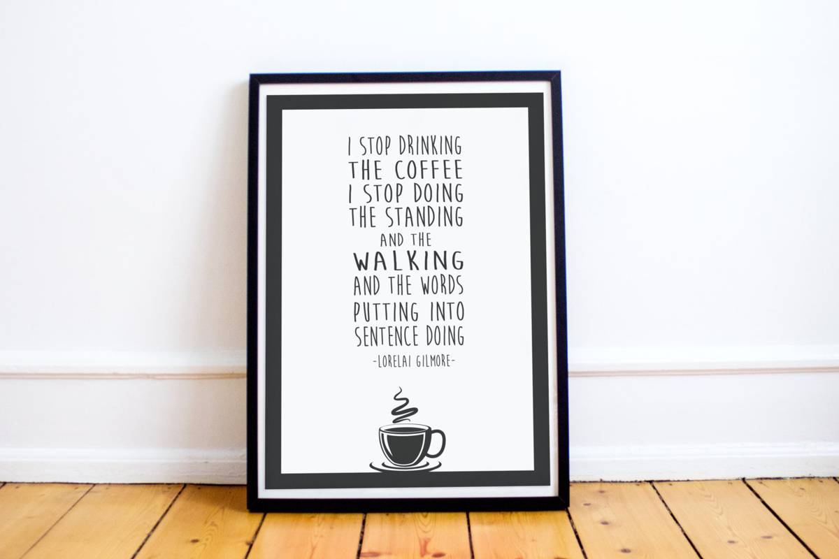 Coffee Quotes - Lorelai Gilmore 