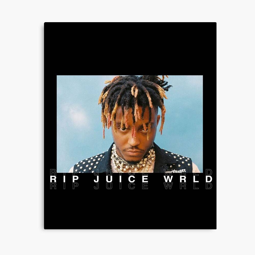 Rip Juice Wrld Juice Wrld Rip Juice Wrld Hoodie Fan Art Merch And Gear - Poster - Canvas Print ...